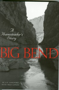 Big Bend: A Homesteader's Story - Click Image to Close