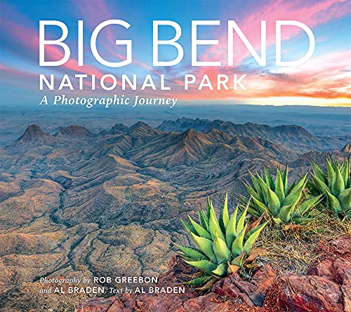 Big Bend National Park: A Photographic Journey