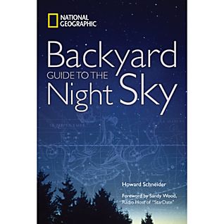 Backyard Guide to the Night Sky, 2nd Edition