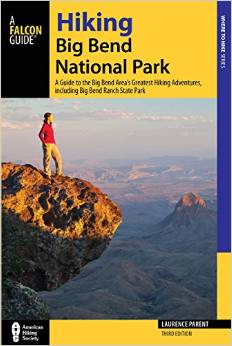 Hiking Big Bend National Park 3rd Edition